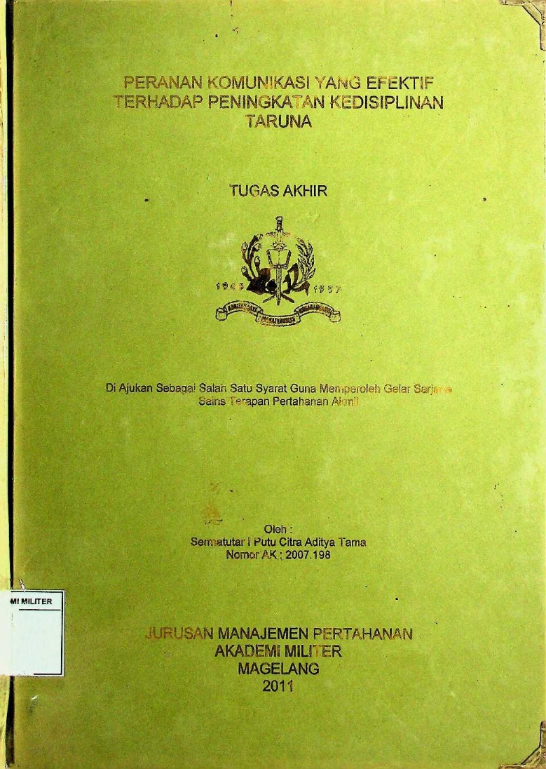 PERAN KOMUNIKASI YANG EFEKTIF TERHADAP PENINGKATAN KEDISIPLINAN TARUNA